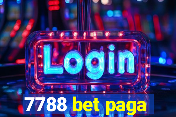 7788 bet paga